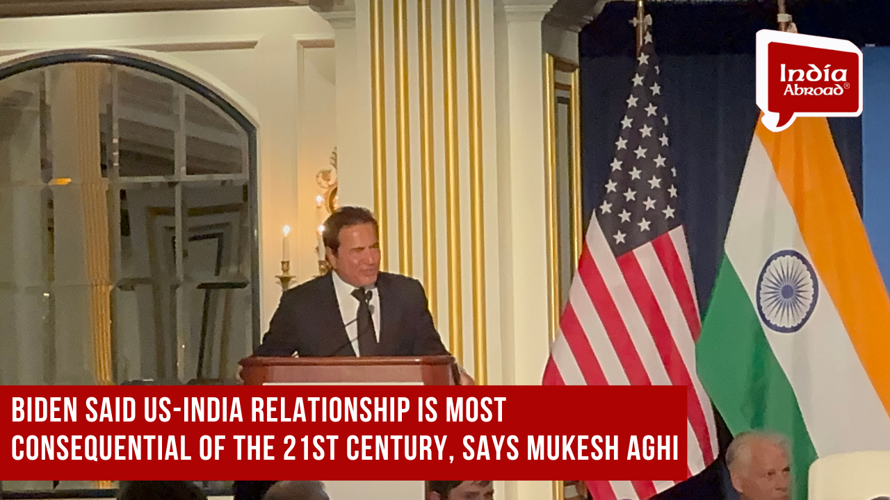 Biden said US-India relationship is most consequential of the 21st century, says Mukesh Aghi